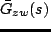 $ \bar G_{zw}(s)$